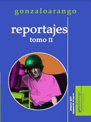 cover image of Reportajes. Tomo II